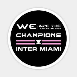 CHAMPIONS LEAGUES CUP 2023 - CAMPEONES INTER MIAMI Magnet